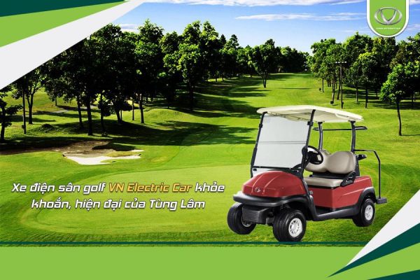 Tại sao cần chọn địa chỉ bán xe điện sân golf uy tín?