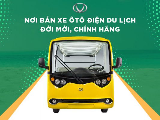Nơi bán xe ô tô điện du lịch đời mới, chính hãng