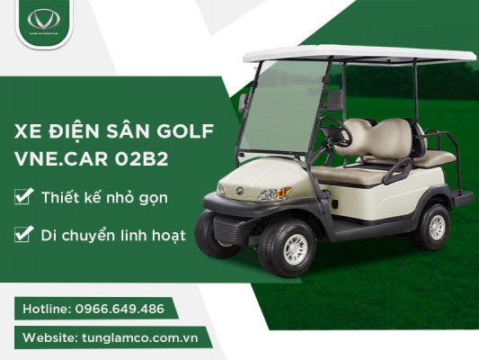 Xe điện sân golf VNE.CAR 02B2 - Thiết kế nhỏ gọn, di chuyển linh hoạt
