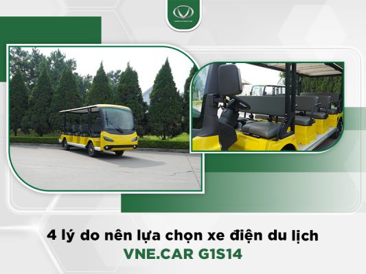 4 lý do nên lựa chọn xe điện du lịch VNE.CAR G1S14