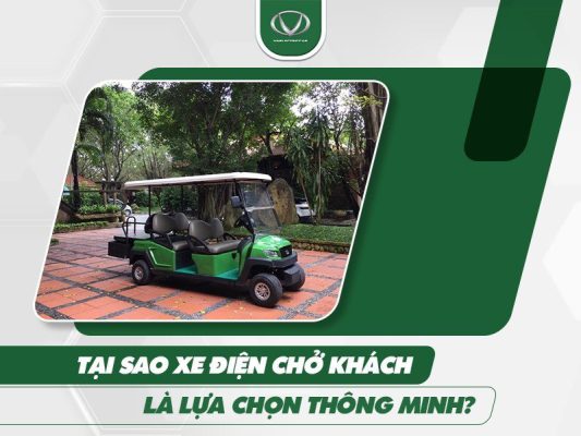 Tại sao đầu tư xe điện chở khách là lựa chọn thông minh?