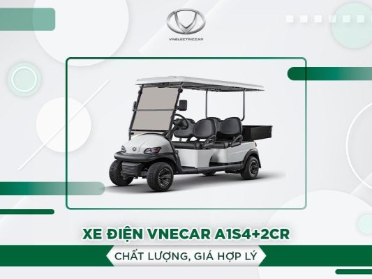 Khám phá ưu điểm vượt trội của xe điện VNECAR A1S4+2CR