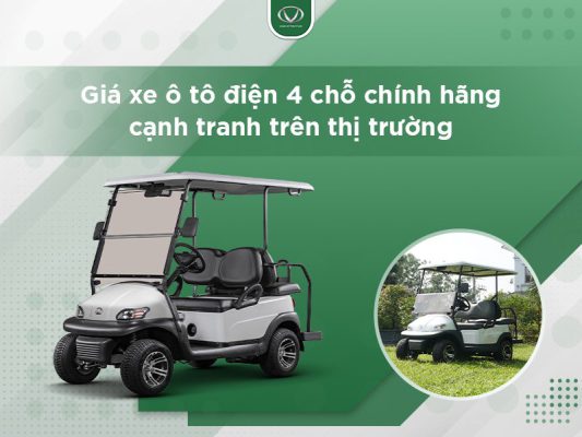 Giá xe ô tô điện 4 chỗ chính hãng cạnh tranh trên thị trường