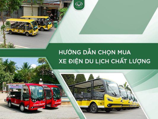 Hướng dẫn chọn mua xe điện du lịch chất lượng
