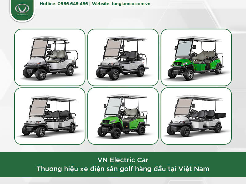 Xe điện sân golf VN Electric Car: Đẳng cấp chất lượng và hiệu quả vượt trội