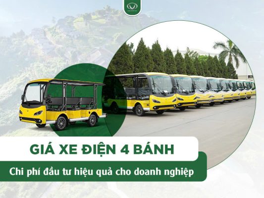 Giá xe điện 4 bánh: Chi phí đầu tư hiệu quả cho doanh nghiệp
